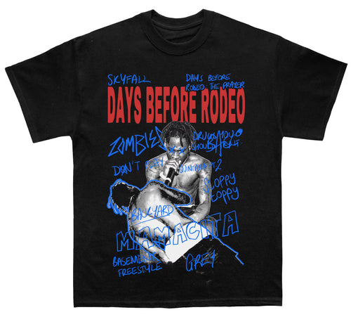 Days Before Rodeo T-Shirt